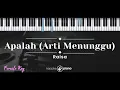 Apalah (Arti Menunggu) – Raisa (KARAOKE PIANO - FEMALE KEY)