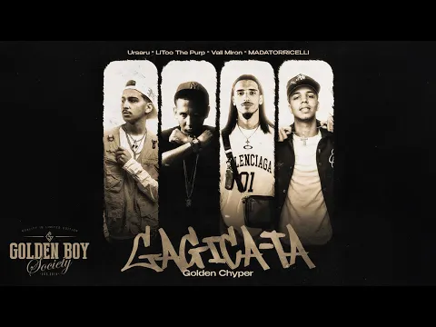 Video Thumbnail: Ursaru x LiToo The Purp x Vali Miron x MADATORRICELLI - Gagica-ta (Golden Cypher)