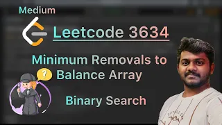 Leetcode 3634 Minimum Removals to Balance Array