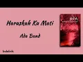 Download Lagu Ada Band – Haruskah Ku Mati | Lirik Lagu