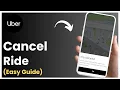 How to Cancel Uber Ride
