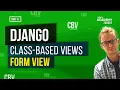 Learn Django Class Based Views - FormView