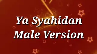 Download SHALAWAT BARU MERDU - YA SYAHIDAN (MALE VERSION) MP3