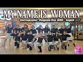 Download Lagu MY NAME IS WOMAN | Line Dance | MCC Class