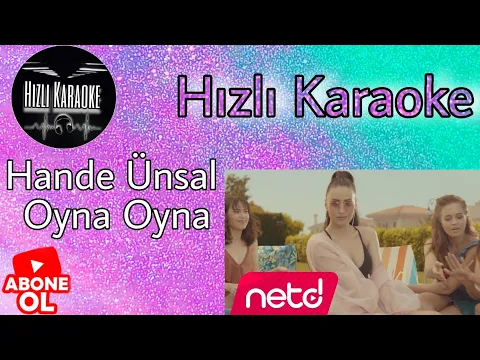 Download MP3 Hande Ünsal Oyna Oyna Karaoke (Hızlı Karaoke)