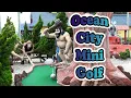 Old Pro Golf - All 6 Courses of Mini Golf in Ocean City Maryland