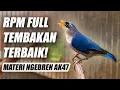Lagu RPM FULL NGEBREN!! MASTERAN RAMBATAN PARUH MERAH GACOR TEMBAKAN RAPAT PANJANG SUARA JERNIH JEDA JOS!