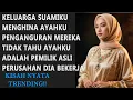 Download Lagu KELUARGA SUAMIKU MENGHINA AYAHKU, MEREKA TIDAK TAHU AYAHKU PEMILIK PERUSAHAAN TEMPAT MEREKA BEKERJA