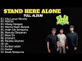 STAND HERE ALONE FULL ALBUM | LAGU TERBAIK | SHA FULL ALBUM