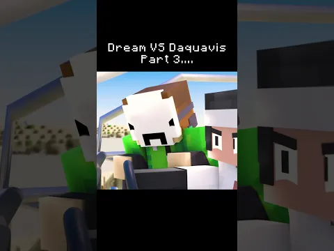 Dream VS Daquavis Part 3... #dream #minecraft #animation #memes #daquavis #krefix