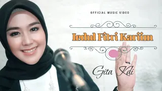 Download GITA KDI - IEDUL FITRI KARIIM (Official Music Video) MP3