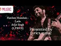 Hardum Humdum -Ludo-Lyric song -Arjit singh, Pritam, Abishek, Aditya, Rajkumar, Sanya, Fatima
