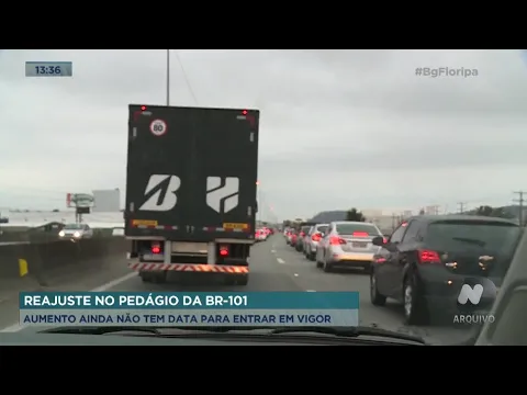 Aumento do reajuste no pedágio da BR-101 ainda não tem data para entrar em vigor