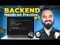 Hands-on Practice Revisiting Key Concepts Backend Development Part 7