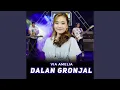 Download Lagu Dalan Gronjal