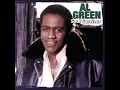 Al Green - Everything's Gonna Be Alright