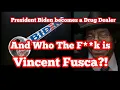 President Biden giving out Crack Pipes Who is Vincent Fusca and more