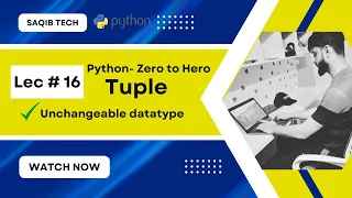 Tuple in Python - Lec 16