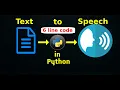 Text to Speech in Python with source code Only 6 line code