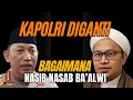 Download Lagu KAPOLRI DIGANTI‼️NASIB NASAB BA'ALWI MORAT MARIT‼️DISKURSUS NASAB AKADEMIS BERKIBAR ‼️