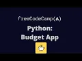 FreeCodeCamp Python Project Budget App Part 1