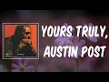 Yours Truly Austin Post - Post Malone