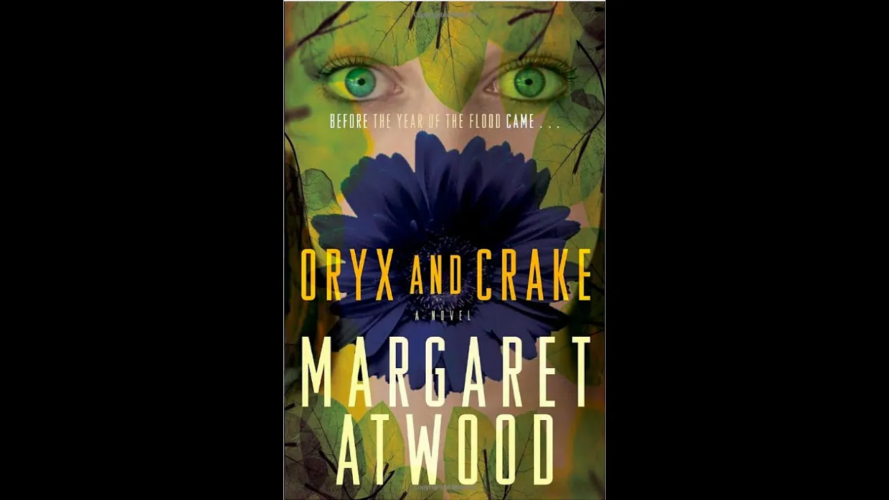 AP English Literature: Oryx and Crake Analysis