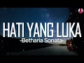 Download Lagu Hati Yang Luka - Betharia Sonata || Lirik