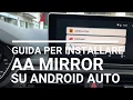 Guide to Installing AA Mirror on Android Auto 2019