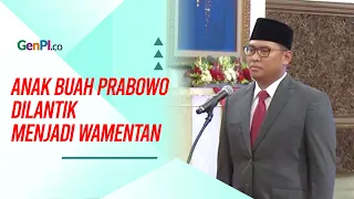 Jokowi Lantik Tiga Wamen, Ada Anak Buah Prabowo Subianto