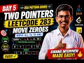 Day 5 Two Pointers Pattern Explained LeetCode 283 Move Zeroes Java DSA Pattern Series