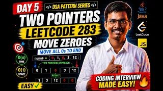 Day 5 Two Pointers Pattern Explained LeetCode 283 Move Zeroes Java DSA Pattern Series