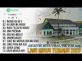 Download Lagu KUMPULAN LAGU BIMA - DOMPU TERBARU 2023 | AKUSTIK VIRAL TIK TOK 2023