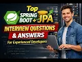 Spring Boot and JPA Interview Questions Answers