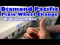 Changing wheels on a Diamond Pacific PIXIE w/ Diamond Don