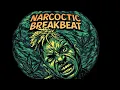 Lagu NARCOTIC BREAKBEAT