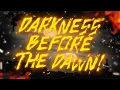 Download Lagu DARKNESS BEFORE THE DAWN! - Caleb Hyles feat.@wolvesatthegate (Lyrics)