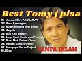 Download Lagu Tommy J Pisa Full Album🍧Lagu Nostalgia Paling Dicari 🔆Lagu Lawas Penuh Kenangan