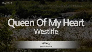 Download Westlife-Queen Of My Heart (Karaoke Version) MP3