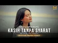Lagu KASIH TANPA SYARAT - CYNTIA MANURUNG (OFFICIAL MUSIC VIDEO)