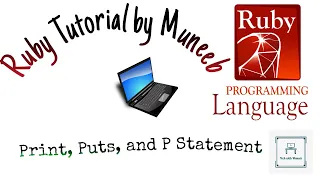 Print Puts and P Statement Difference in Ruby Ruby Tutorial 02
