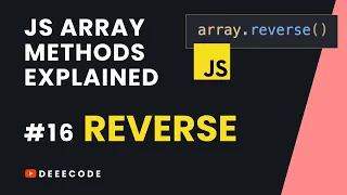 JS Array Methods Explained - REVERSE Method