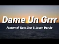 Download Lagu Dame Un Grrr Remix | Fantomel, Kate Linn \u0026 Jason Derulo [Lyrics]