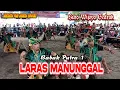 LARAS MANUNGGAL Jathilan Putra 1 Ft Suro Wijoyo Gedruk || Di Pete, Margodadi, Seyegan, Sleman