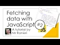 JavaScript Fetch Part 2 - Using Fetch in a HTML file