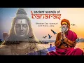 Download Lagu ANCIENT SOUNDS OF BANARAS | Yogeshwaraya Mahadevaya | Shiva Stotram | Live Concert