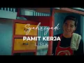 Download Lagu Syahriyadi - Pamit Kerja (Lirik)