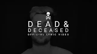 Download Nevertel - Dead \u0026 Deceased (Official Lyric Video) MP3