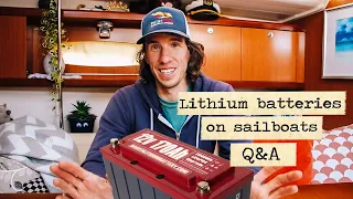 Q&A lithium batteries on a sailboat: environmental impact, Victron comparison, price drop, etc…