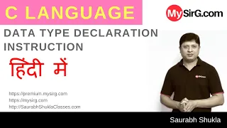 Lecture 3 Data Type Declaration Instruction in C in Hindi